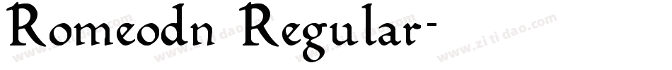 Romeodn Regular字体转换